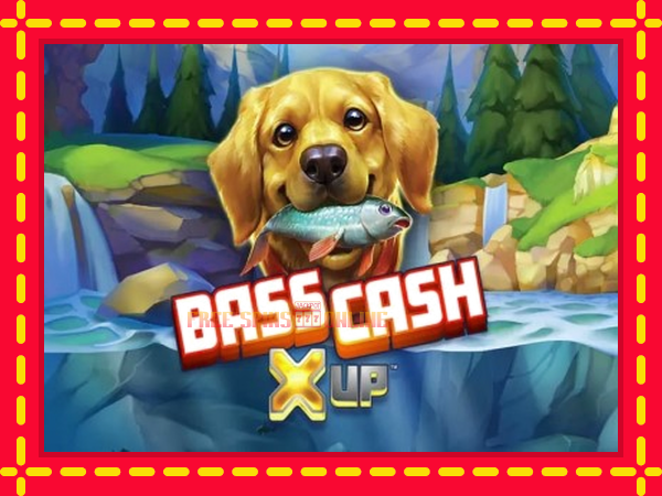 Bass Cash X UP - mesin slot dalam talian