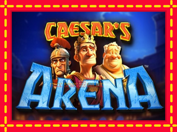 Caesars Arena - mesin slot dalam talian