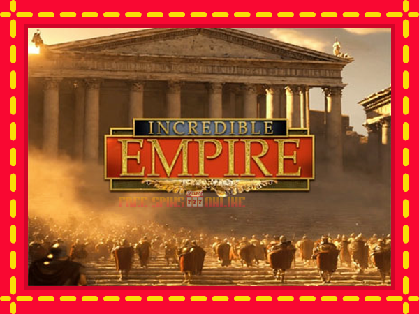 Incredible Empire - mesin slot dalam talian