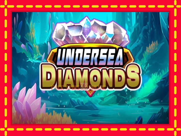 Undersea Diamonds - mesin slot dalam talian