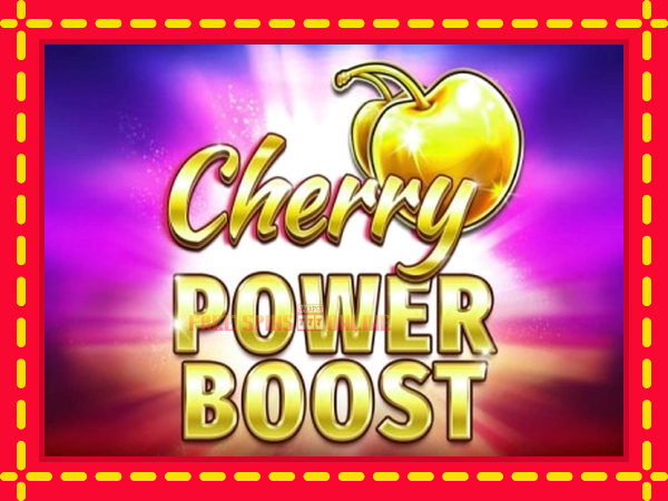 Cherry Power Boost - mesin slot dalam talian