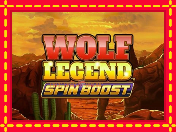 Wolf Legend Spin Boost - mesin slot dalam talian