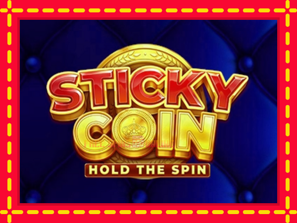 Sticky Coin: Hold the Spin - mesin slot dalam talian