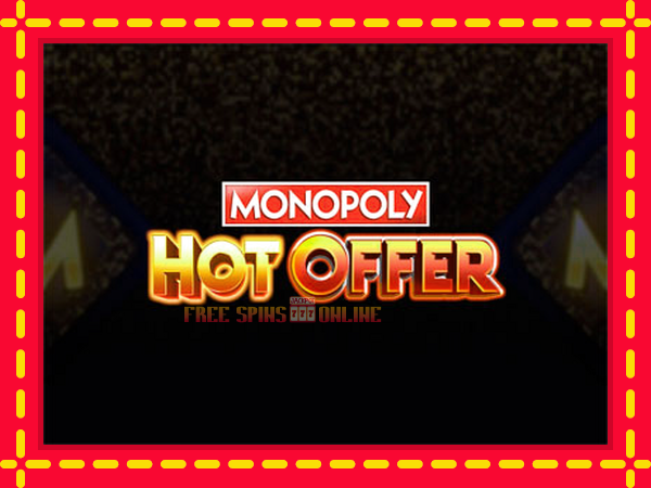 Monopoly Hot Offer - mesin slot dalam talian