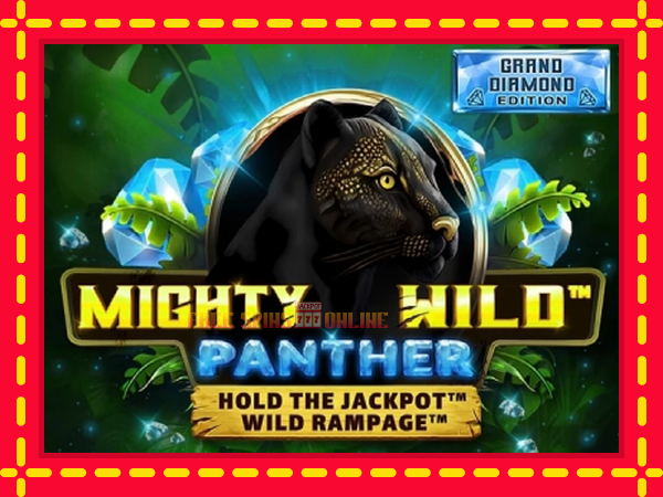 Mighty Wild: Panther Grand Diamond Edition - mesin slot dalam talian