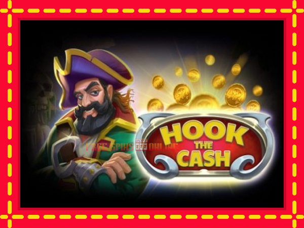 Hook the Cash - mesin slot dalam talian