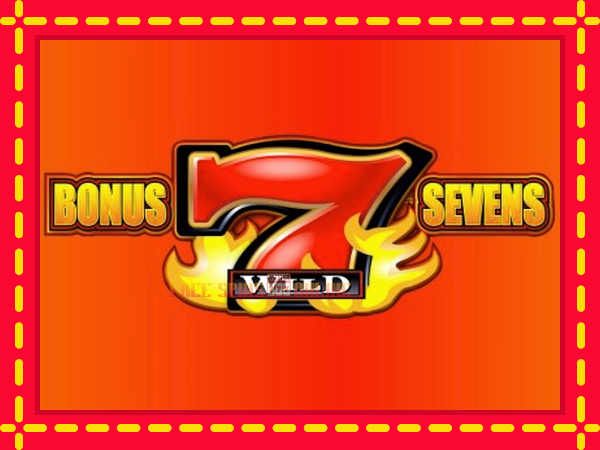 Bonus Sevens Wild - mesin slot dalam talian