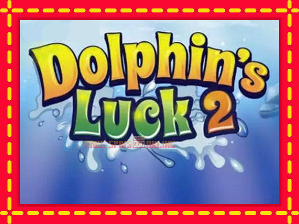 Dolphin’s Luck 2 - mesin slot dalam talian