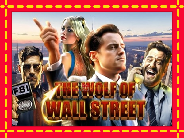 The Wolf of Wall Street - mesin slot dalam talian