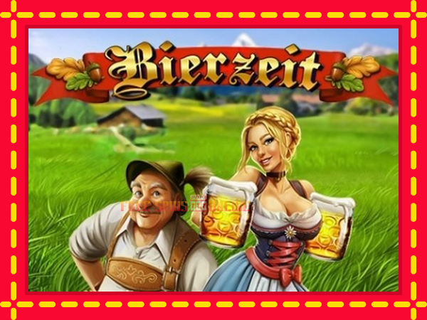 Bierzeit - mesin slot dalam talian