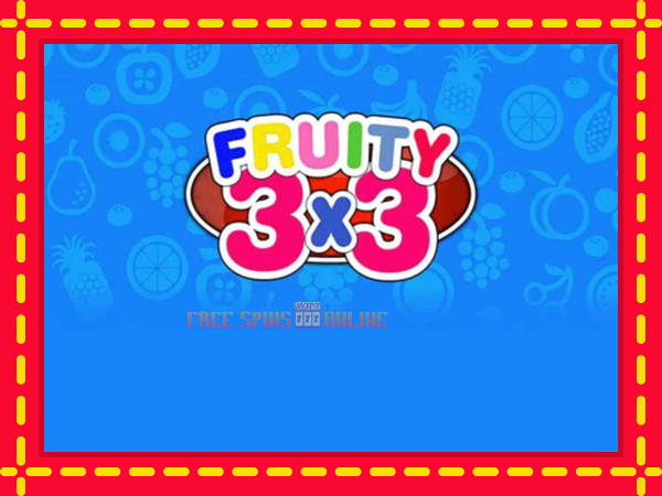 Fruity 3x3 - mesin slot dalam talian