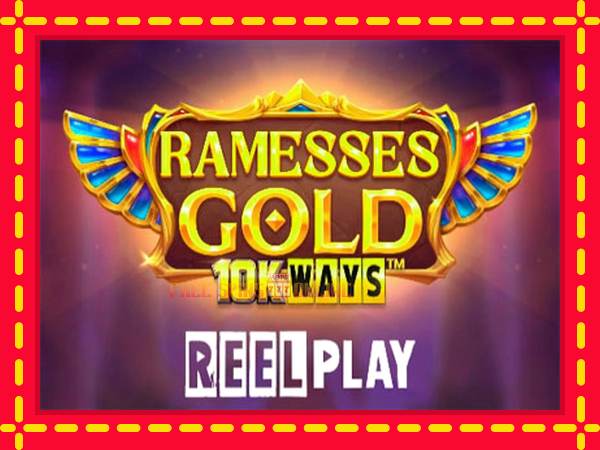 Ramesses Gold 10K Ways - mesin slot dalam talian