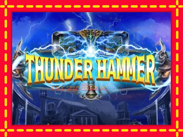 Thunder Hammer - mesin slot dalam talian