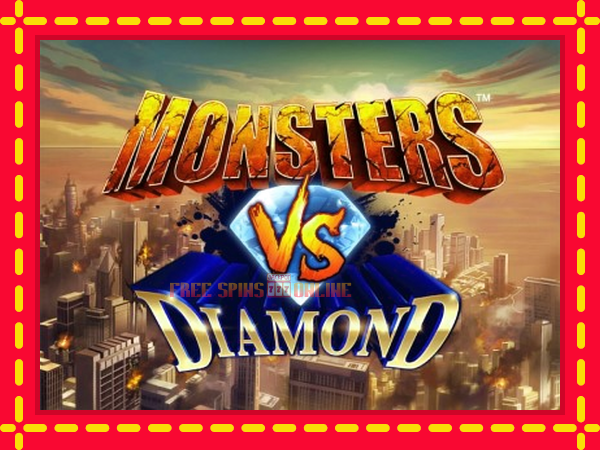 Monsters VS Diamond - mesin slot dalam talian