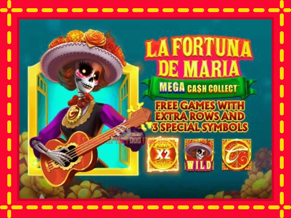 La Fortuna de Maria: Mega Cash Collect - mesin slot dalam talian