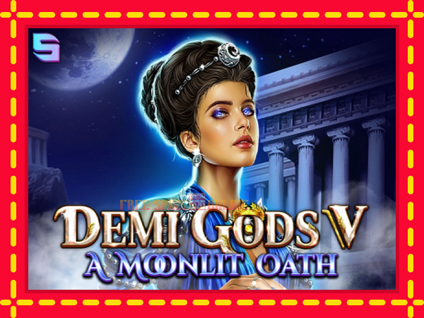 Demi Gods V – A Moonlit Oath - mesin slot dalam talian