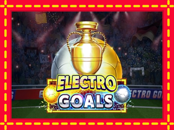 Electro Goals - mesin slot dalam talian