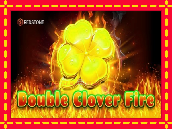 Double Clover Fire - mesin slot dalam talian