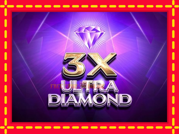 3x Ultra Diamond - mesin slot dalam talian