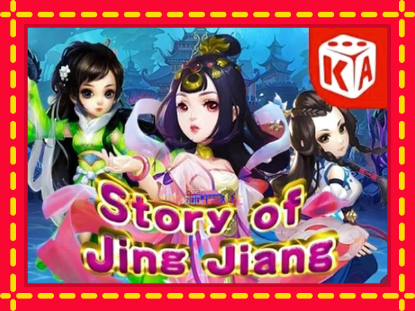 Story of Jing Jiang - mesin slot dalam talian