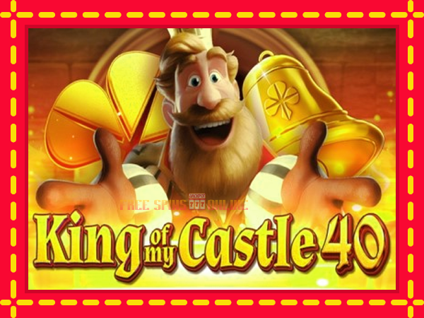 King of My Castle 40 - mesin slot dalam talian