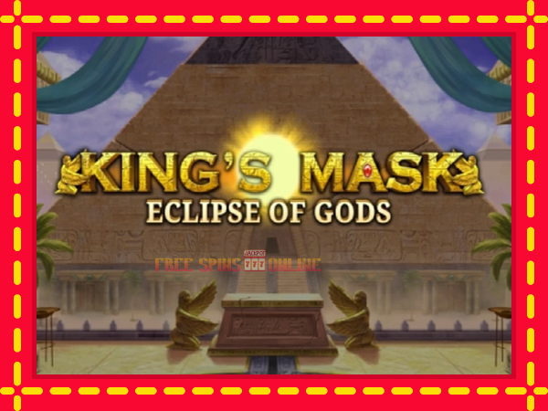 King’s Mask Eclipse of Gods - mesin slot dalam talian