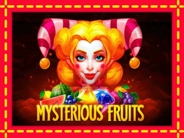 Mysterious Fruits - mesin slot dalam talian