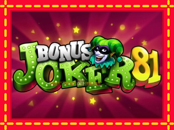 Bonus Joker 81 - mesin slot dalam talian