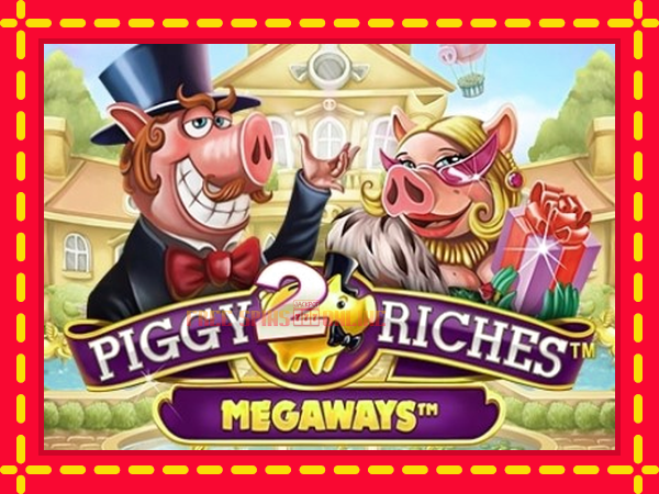 Piggy Riches 2 Megaways - mesin slot dalam talian