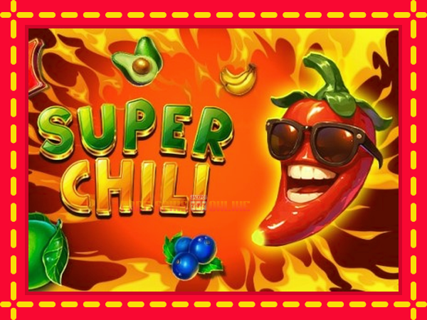 Super Chili - mesin slot dalam talian