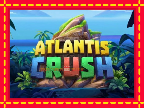 Atlantis Crush - mesin slot dalam talian