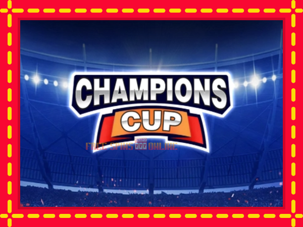 Champions Cup - mesin slot dalam talian