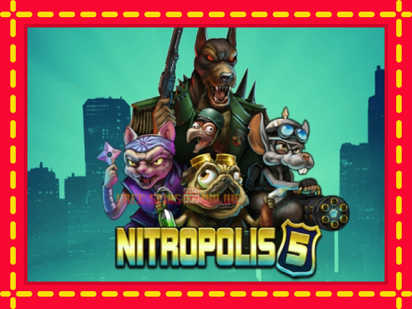 Nitropolis 5 - mesin slot dalam talian