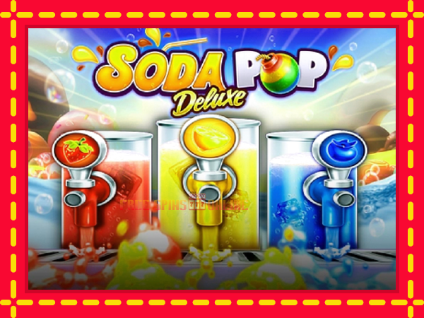 Soda Pop Deluxe - mesin slot dalam talian