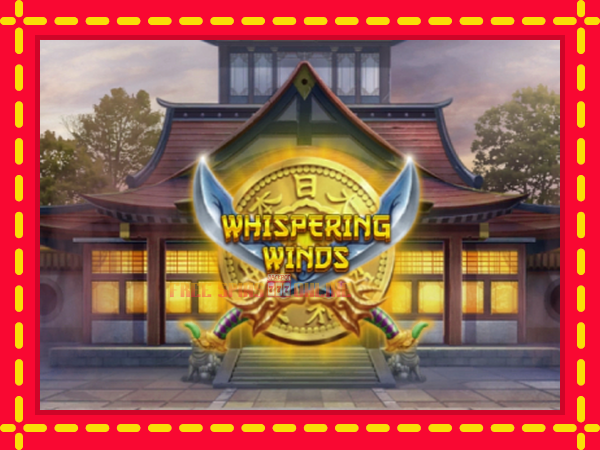 Whispering Winds - mesin slot dalam talian