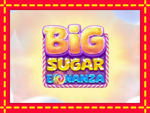 Big Sugar Bonanza - mesin slot dalam talian