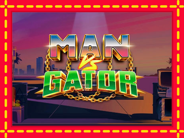 Man Vs Gator - mesin slot dalam talian