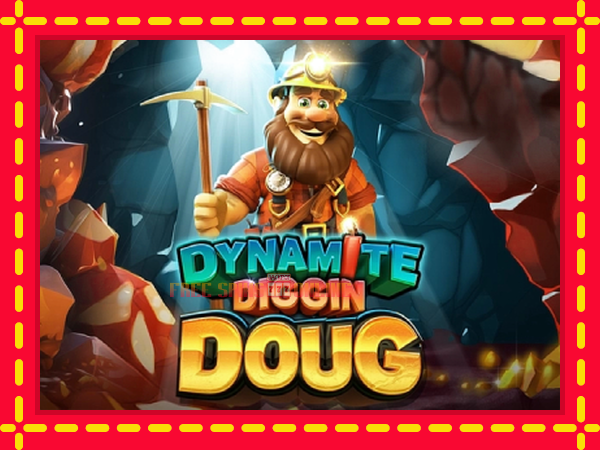 Dynamite Diggin Doug - mesin slot dalam talian