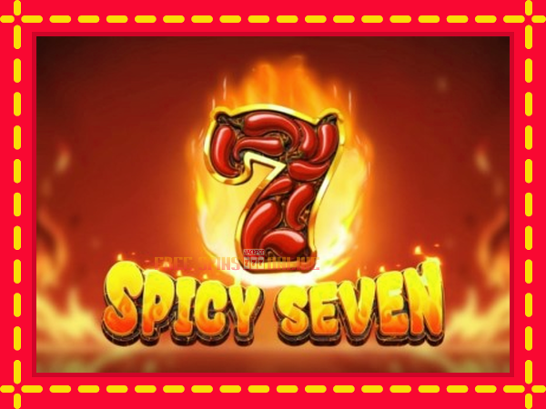 Spicy Seven - mesin slot dalam talian