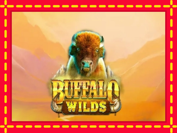 Buffalo Wilds - mesin slot dalam talian