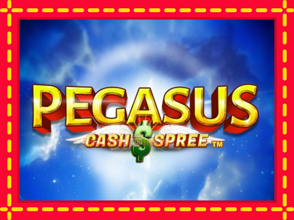 Pegasus Cash Spree - mesin slot dalam talian