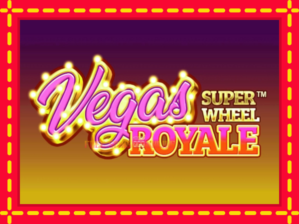 Vegas Royale Super Wheel - mesin slot dalam talian