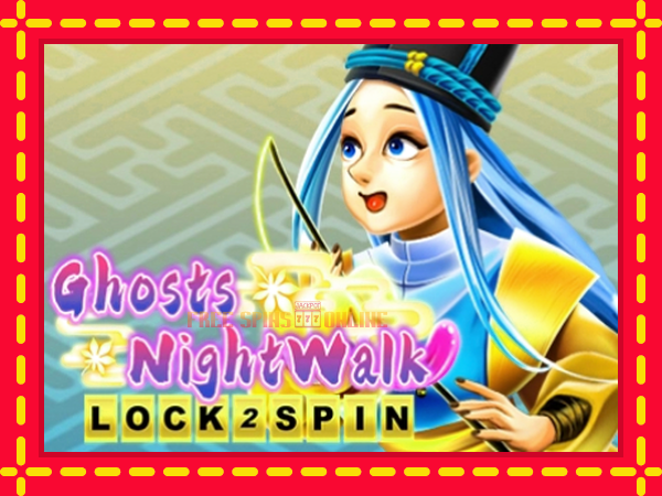 Ghosts Night Walk Lock 2 Spin - mesin slot dalam talian