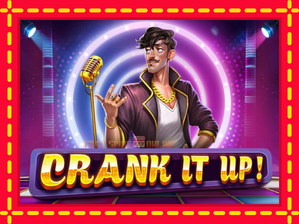 Crank it Up - mesin slot dalam talian