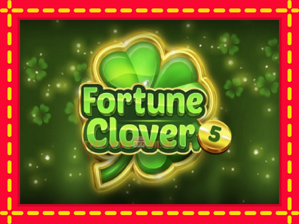 Fortune Clover 5 - mesin slot dalam talian