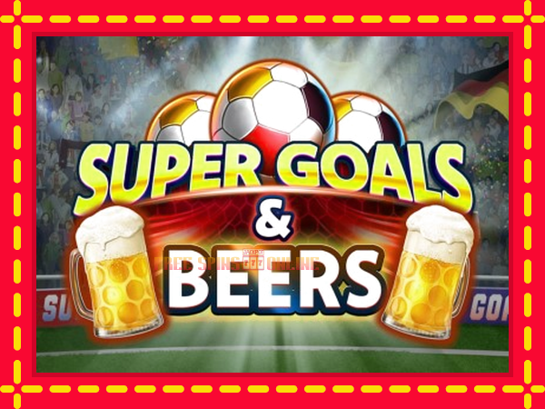 Super Goals & Beers - mesin slot dalam talian