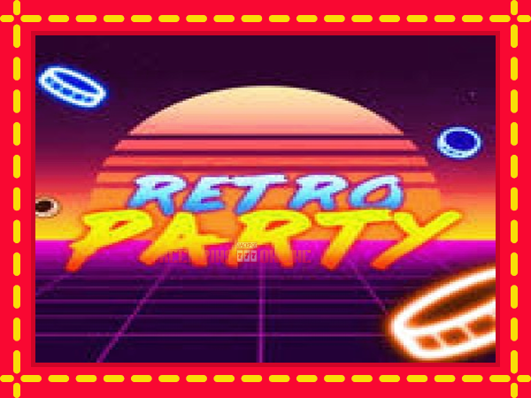 Retro Party - mesin slot dalam talian