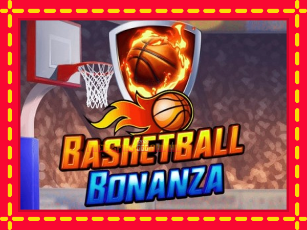 Basketball Bonanza - mesin slot dalam talian