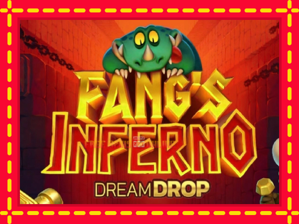 Fangs Inferno Dream Drop - mesin slot dalam talian