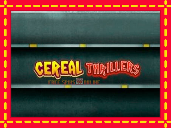 Cereal Thrillers - mesin slot dalam talian